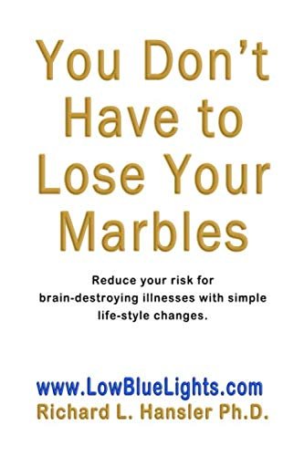 You Don't Have to Lose Your Marbles